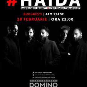 Trupa Domino lanseaza albumul „Haida” la JamStage Bucuresti