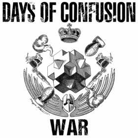 'War' este noul single al trupei Days of Confusion