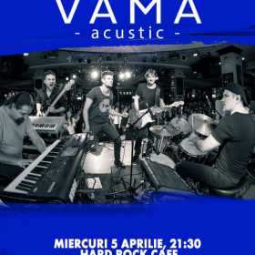 Concert acustic VAMA la Hard Rock Cafe pe 5 aprilie 2017