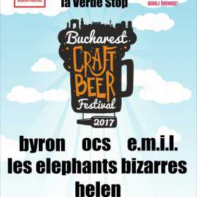 Bucharest Craft Beer Festival 2017 – Great BEER, Great FOOD, Great MUSIC