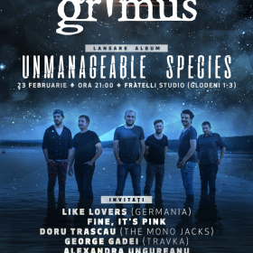 Trupa Grimus lanseaza albumul Unmanageable Species la Fratelli Studio