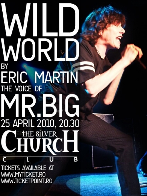 Wild world by Eric Martin, the voice of Mr. Big