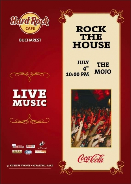 Concert THE MOJO in Hard Rock Cafe pe 4 iulie 2009