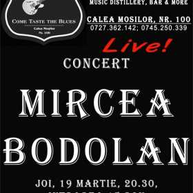 Concert MIRCEA BODOLAN in club CROSSROADS