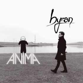 “Anima, noul videoclip lansat de trupa byron