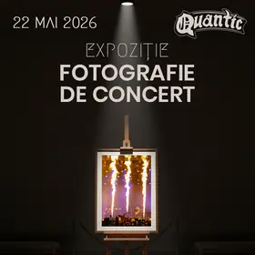 Expoziție de fotografie de concert la Quantic, pe 22 mai 2026
